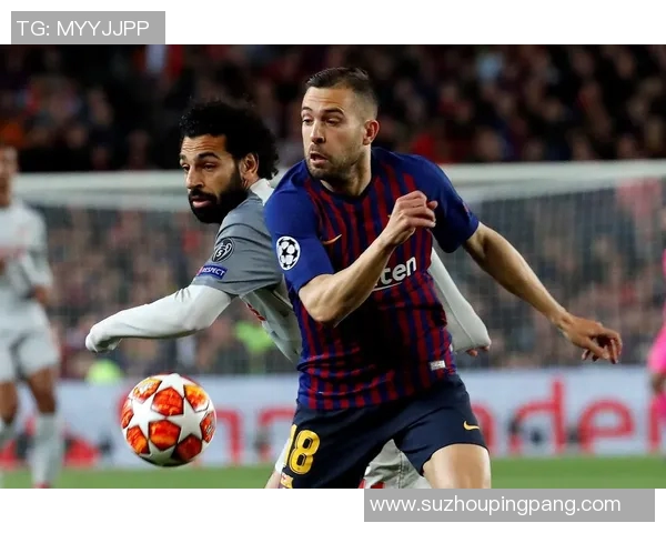 利物浦与巴萨经典对决进球集锦回顾精彩瞬间重温足球魅力